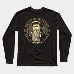 John Knox Long Sleeve T-Shirt